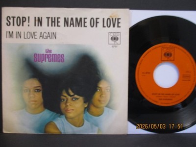 The Supremes 7'' : STOP! IN THE NAME OF LOVE = rare Originalversion 1965 sehr gut