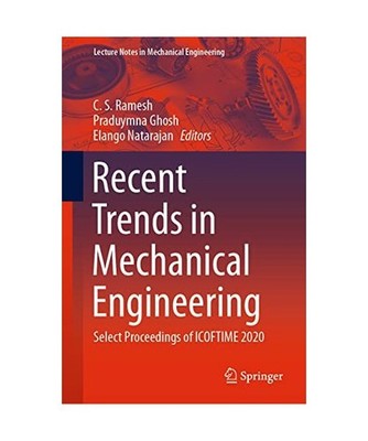 Recent Trends in Mechanical Engineering: Select Proceedings of ICOFTIME 2020: Se