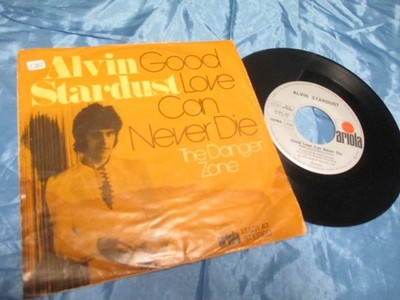 Alvin Stardust , Schallplatte , Single , Good Love , Kult , Nostalgie ,# 495