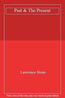 Past & The Present,Lawrence Stone