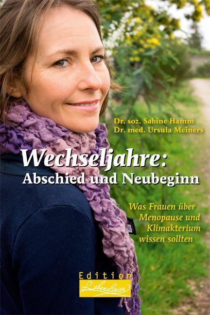 Thumbnail - Wechseljahre: Abschied Und Neubeginn Sabine Hamm