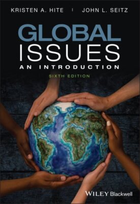 Global Issues : An Introduction, Paperback by Hite, Kristen A.; Seitz, John L...