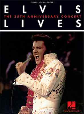 Elvis Lives - The 25th Anniversary Concert | eBay