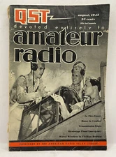 QST Devoted Entirely to Amateur Radio ARRL American Radio League August 1943