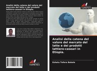Eshetu Tefera Bekele | Analisi Della Catena Del Valore Del Mercato Del Latte...