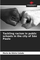 Maria Da GlóRia Calado | Tackling Racism In Public Schools In The City Of SãO...