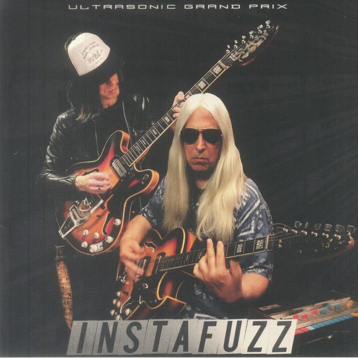 ULTRASONIC GRAND PRIX - Instafuzz - Vinyl (limited 180 gram vinyl LP)