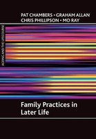 Pat Chambers (U. A.) | Family Practices In Later Life | Taschenbuch | Englisch