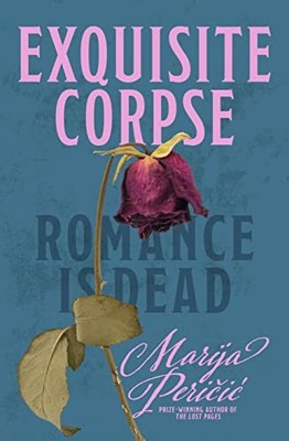 Marija Pericic - Exquisite Corpse - Hardback - 02 - G245z