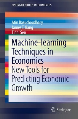 Machine-learning Techniques in Economics: New Tools for Predicting Economic ...