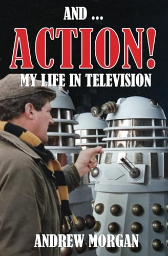 Andrew Morgan - And ... Action! My Life In Television - New Paperback - Y245z - Picture 1 of 1