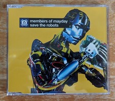Members Of Mayday- Save The Robots CDS- 3TRK MAXI-SINGLE! CLASSIC ELECTRO! HOUSE