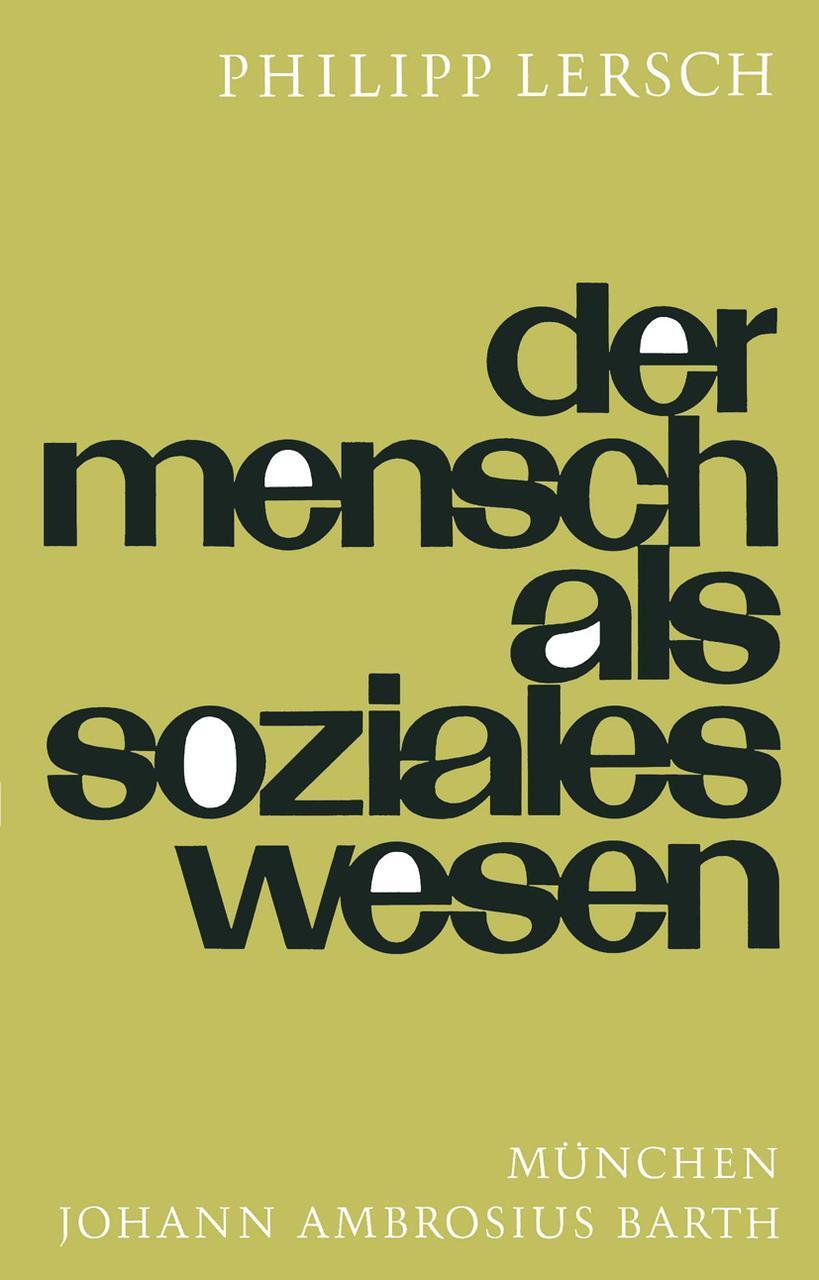 Thumbnail - Der Mensch Als Soziales Wesen P. Lersch