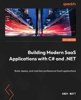 Andy Watt Building Modern SaaS Applications with C# and .NET (Taschenbuch)