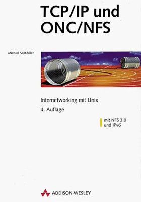 TCP/IP und ONC/NFS. Internetworking mit UNIX