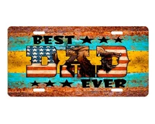 Best Dad Ever Vanity Aluminum Front License Plate Car Accessory