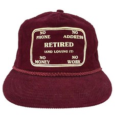Vtg Retired And Loving It Corduroy Hat No Money Work Rope Trucker Baseball Cap