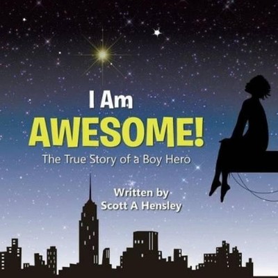 Scott A Hensley I Am Awesome! (Taschenbuch)