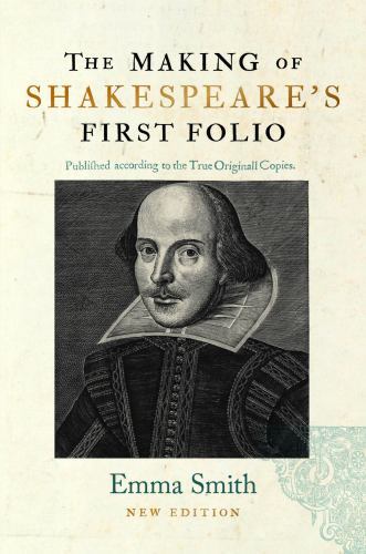Making of Shakespeare's First Folio by Emma Smith (2023, Hardcover)