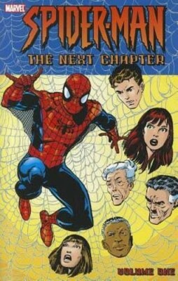 Spider-Man: The Next Chapter, Volume One by Howard MacKie: BRAND NEW