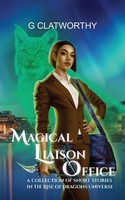 Magical Liaison Office G. Clatworthy Taschenbuch Englisch 2024 Clatworthy
