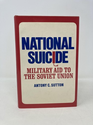 National Suicide Military Aid to the Soviet Union by Antony C Sutton 1st VG HC - Picture 3 of 8
