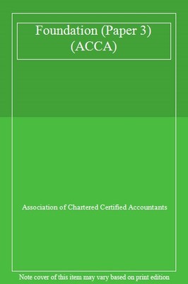 Foundation (Papier 3) (ACCA), Association of Chartered Certified A