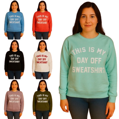 DAMEN DAMEN DESIGNER THIS IS MY DAY OFF BEDRUCKTES SWEATSHIRT PULLOVER OBERTEIL