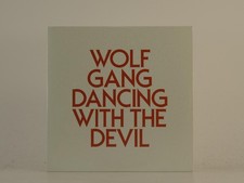 WOLF GANG DANCING WITH THE DEVIL (H1) 1 Track Promo CD Single including Card Sle