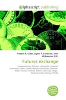 Frederic P. Miller (U. A.) | Futures Exchange | Taschenbuch | Englisch (2026)