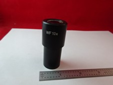 EYEPIECE 10 WF OPTICAL MICROSCOPE PART OPTICS AS IS Q3-A-50