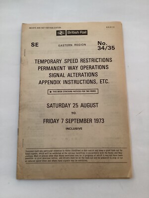 British Rail Eastern Region Temporary Speed Restrictions No.34/35 Sept. 1973