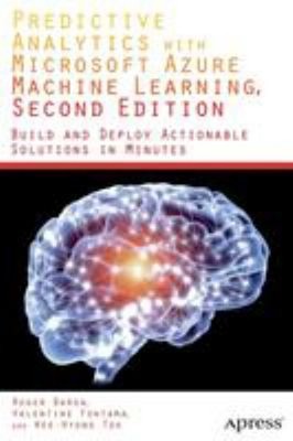 Predictive Analytics with Microsoft Azure Machine Learning 2nd Ed