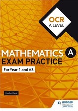 OCR Year 1/AS Mathematics Exam Practice - 9781510423671