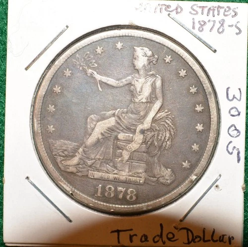1878-S Silver Trade Dollar- #3005
