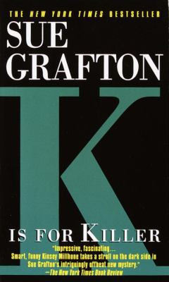 K Is for Killer by Sue Grafton