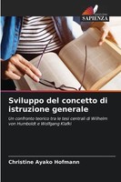 Christine Ayako Hofmann | Sviluppo Del Concetto Di Istruzione Generale | Buch