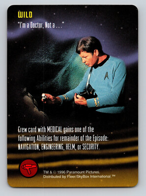1996 Star Trek The Card Game Wild - I'm a Doctor, Not a TCG CCG