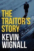 The Traitor's Story | Kevin Wignall | Englisch | Taschenbuch | 2016