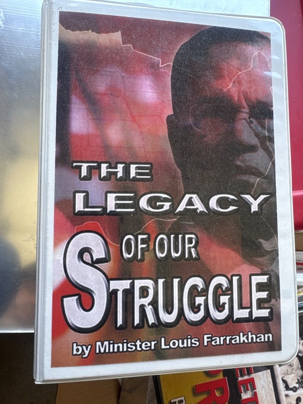 Minister Louis Farrakhan THE LEGACY OF OUR STRUGGLE Cassettes 1995 St Louis MO
