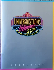 UNIVERSAL STUDIOS Hollywood - 25th Anniversary - 1964-1989 - Program