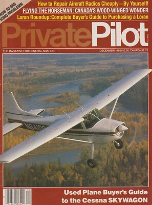 Private Pilot (Dec 1985) Cessna 180, LORAN, Grob G-112, Noorduyn Norseman