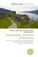 Frederic P. Miller (U. A.) | James Butler, 2Nd Duke Of Ormonde | Taschenbuch
