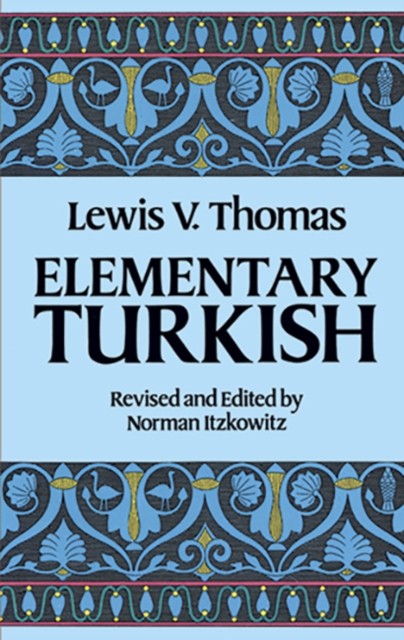 Elementary Turkish (Dover Language Guides). Thomas New** - Image 3