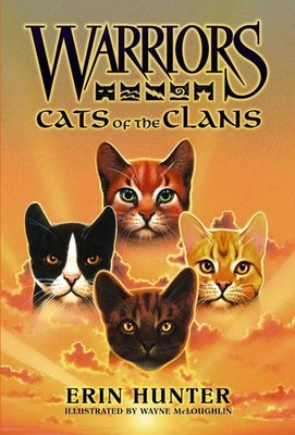 Warriors: Cats of the Clans: Cats Of The Clans [Companion Book] by Erin Hunter (