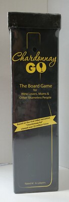  Chardonnay Go The Board Game: Wine Lovers, Moms & Other Shameless People Funny