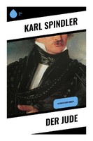 Der Jude Karl Spindler Taschenbuch 416 S. Deutsch 2023 Sharp Ink