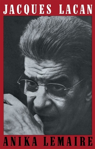Jacques Lacan by Anika Lemaire - 9780415078443