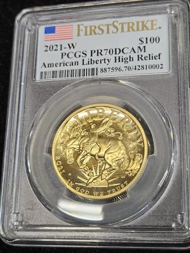 2021-W $100 American Liberty High Relief Gold PCGS PR70DCAM First Strike 1oz