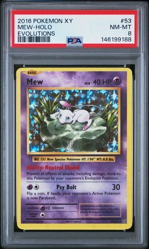 2016 POKEMON XY EVOLUTIONS #53 MEW-HOLO PSA 8